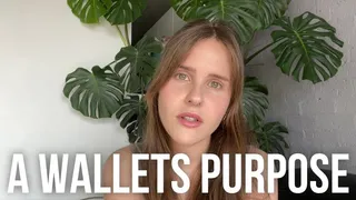 A Wallets Purpose