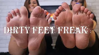 Dirty Feet Freak