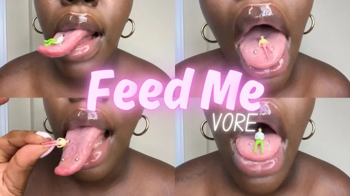 Feed Me, VORE