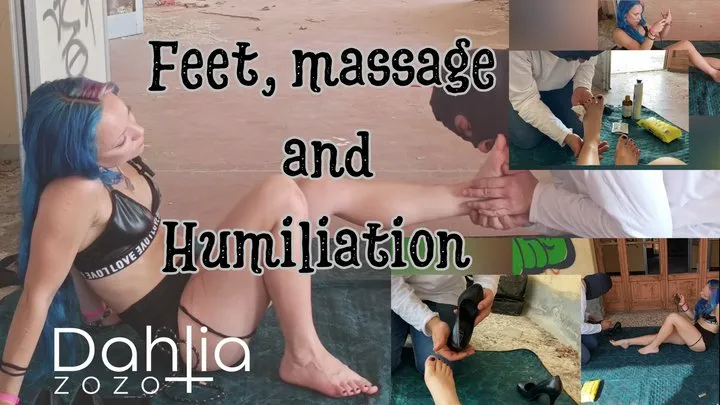 Feet, massage and humiliation