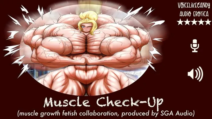 Muscle Check-Up [Transformation] [Growth Fetish] [Breast Expansion] [Butt Expansion] [Size Growth] [Muscular Women] [Giantess]