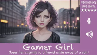 Gamer Girl [Trip with Male Friend] [Catches Him Playing Hentai Game] [Sexy Double Entendre Ensues] [Punches Her V Card]