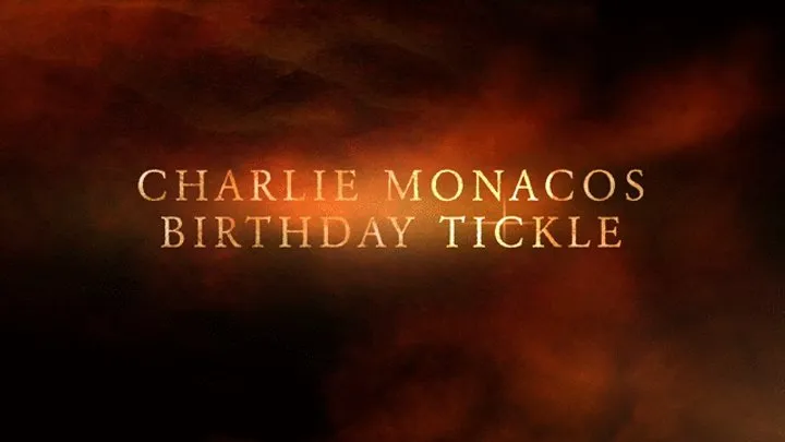 Charlie Monaco - Birthday Tickles