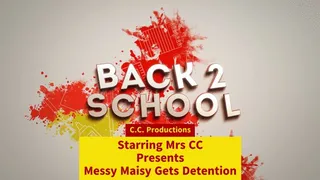 Maisy Gets Detention