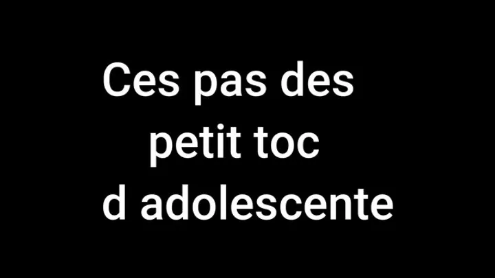 Ces pas des petit toc