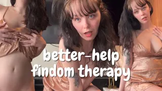 Better-Help Findom Therapy-Fantasy