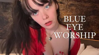 Blue Eye Worship