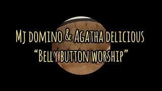 Belly Button worship with Agatha Delicious