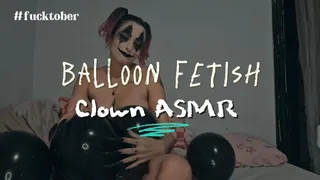 Balloon popping - Clown ASMR #fucktober