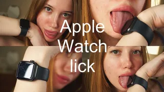 Lick my Apple Watch close to cam