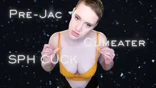 PreJac Cumeater SPH Cuck - Pre-Jac Ripoff Challenge