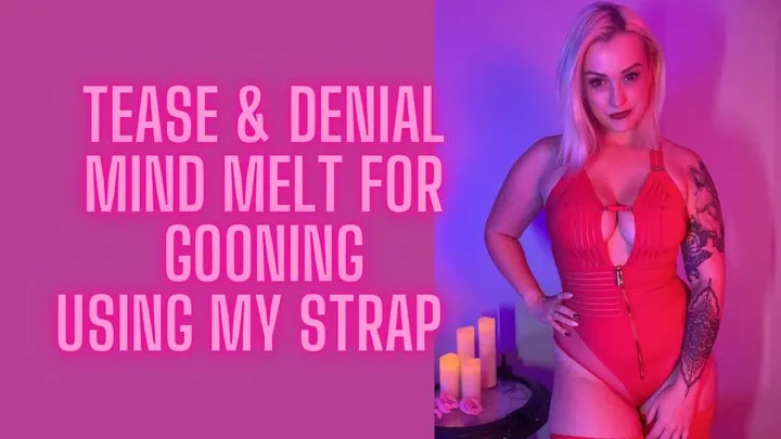 Femdom Tease & Denial JOI - mind melt for gooning