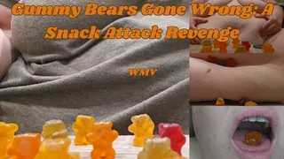 Gummy Bears Gone Wrong: A Snack Attack Vore Revenge by SSBBW Ratchet Rachel