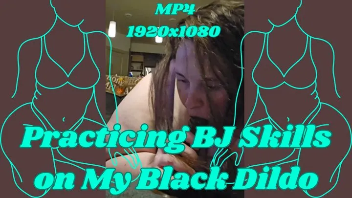 SSBBW Rachel Practicing Her BJ Skills