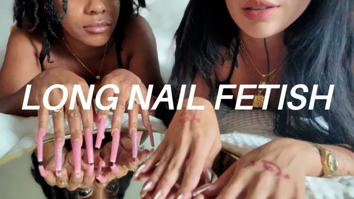 Long Nail Fetish