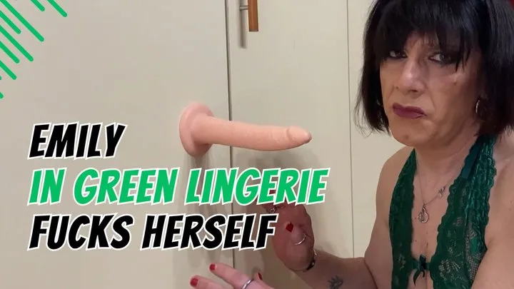 Emily in green lingerie fucks herself