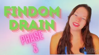 Findom Drain Phase 3 {ffinancial Domination}