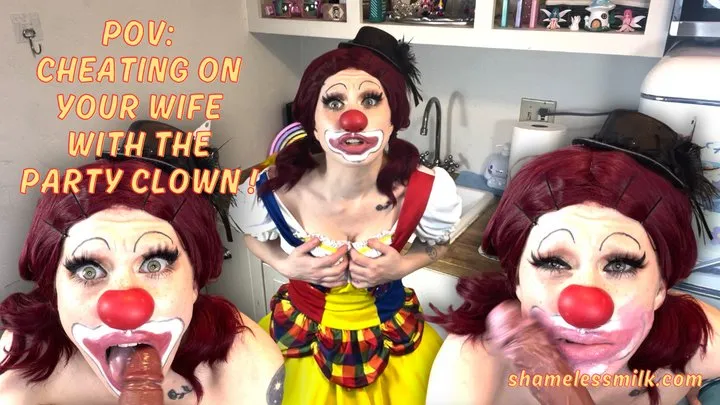 POV: Cheating on Wife with Party Clown