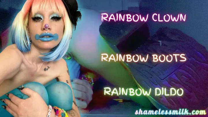 RAINBOW CLOWN RAINBOW BOOTS RAINBOW DILDO RIDE