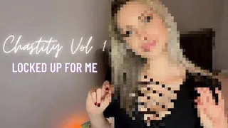 Chastity Vol 1 - Locked up for Me (Beta Safe Censored Loser Porn)