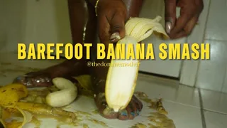 Barefoot Banana Bliss "6 Bananas Get SQUASHED !"