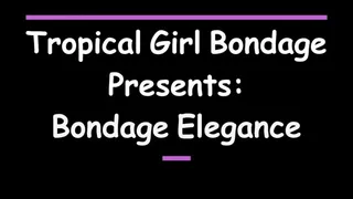 BONDAGE ELEGANCE