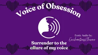 Voice of Obsession