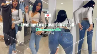 I WET MY LEVI'S JEANS IN A MALL