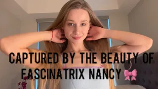 Captured by the Beauty of Fascinatrix Nancy