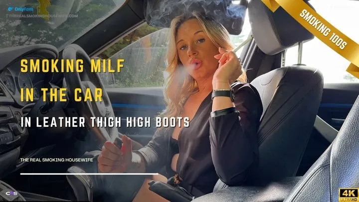 Smoking MILF In The Car In Leather Thigh High Boots