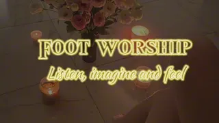 Foot worship | audio, wishper, asmr