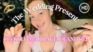 The Wedding Present POV Cuckold Marriage JOI and CEI