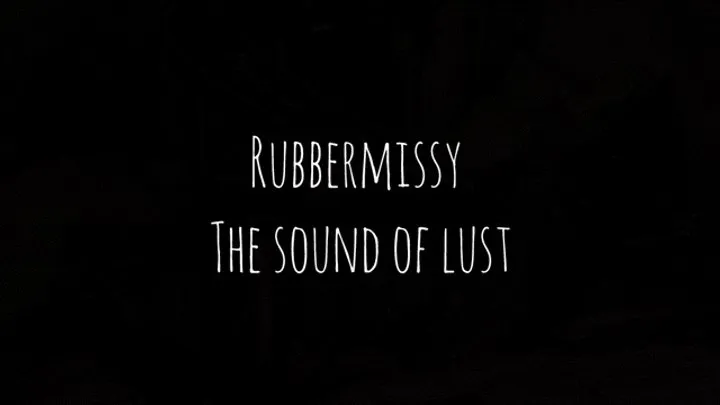 Rubbermissy sound of lust gasmask asmr breathplay asmr