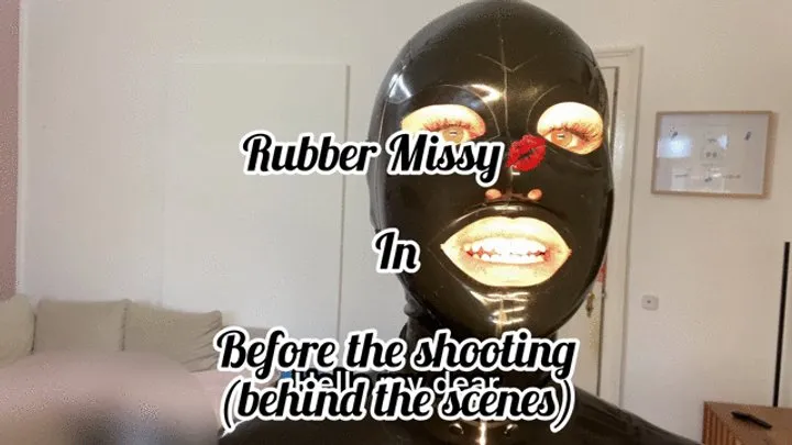 Rubbermissy s preparing for gasmask and gagging shooting