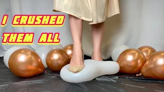 CRUSHED ALL THE BALLOONS WITH A GOLDEN HIGH-HEELED SLEEVE