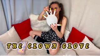 I BLOW UP A RUBBER GLOVE AND TURNED IT INTO A CLOWN