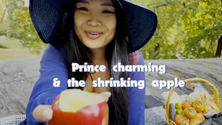 Prince Charming and the Shrinking Apple