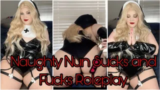 Naughty Nun Sucking and Fucking Roleplay in