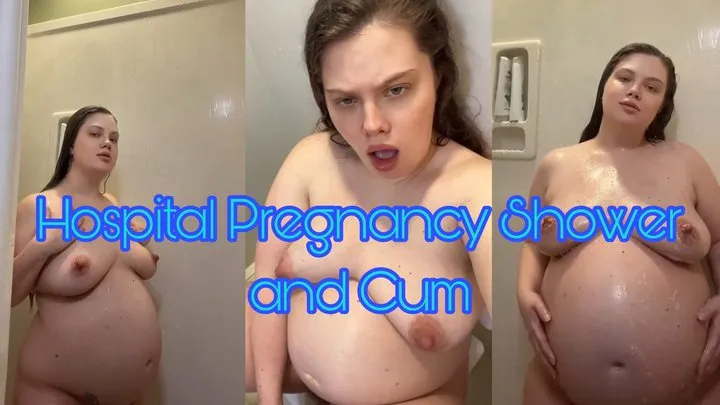 Hospital Pregnancy Shower and Cum