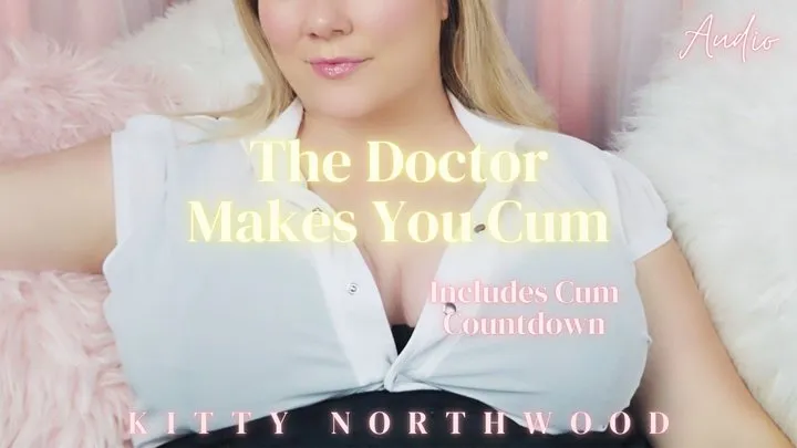 Medical Masturbation with Cum Countdown "The Doctor Makes You Cum"