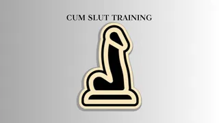 CUM SLUT TRAINING MIND FUCK - Sissy Slut Training Mesmerize