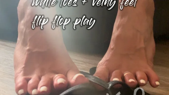 white toes + veiny feet ~ flip flop play