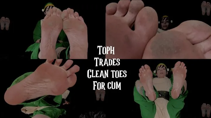 Toph Trades Clean Feet For Cum