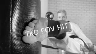 TKD POV HIT 1