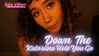 Down The Katariina Hole You Go