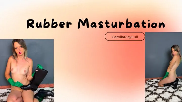 Rubber Masturbation