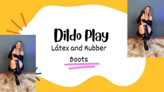 Rubber boots and latex dildo