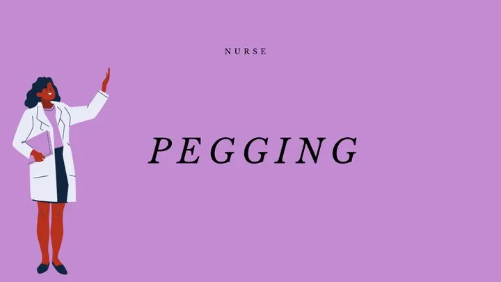 Nurse pegging