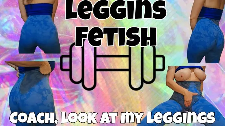 Leggins fetish