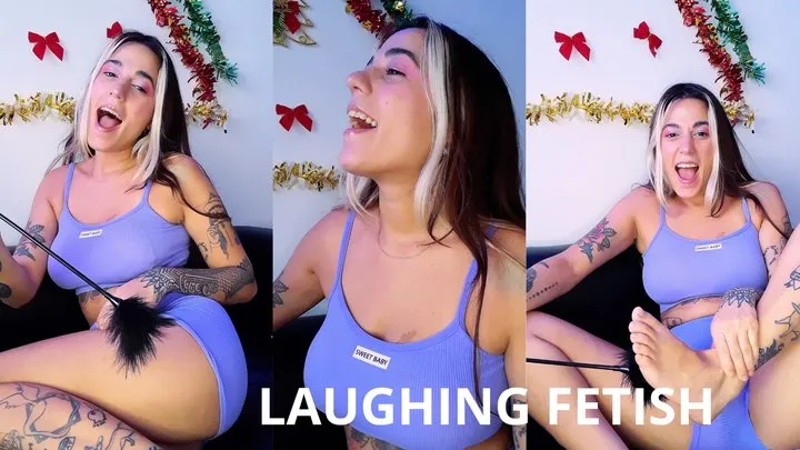 LAUGHIN FETISH